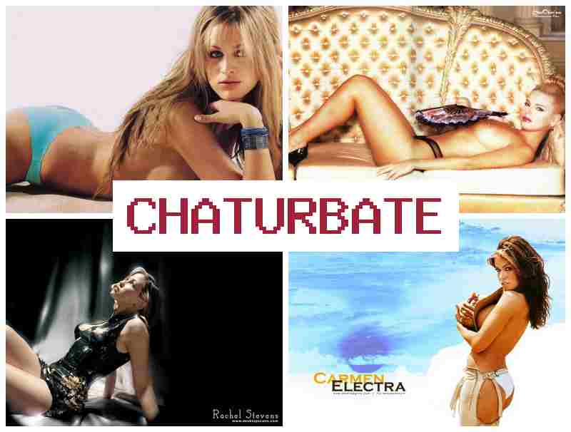 CHATURBATS 💏 Porn Webcam Download